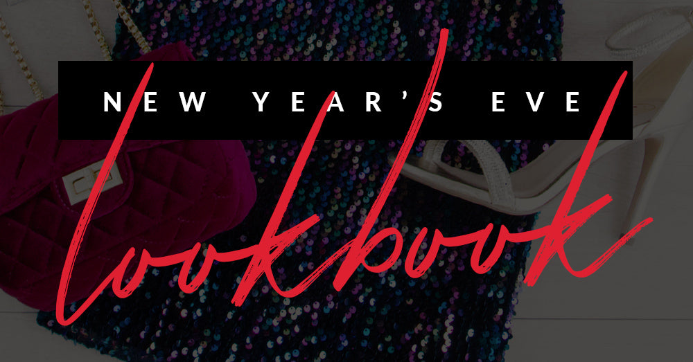 New Years Eve Look Book!