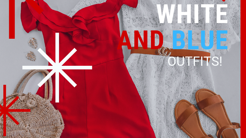 Red, White & Blue Outfits