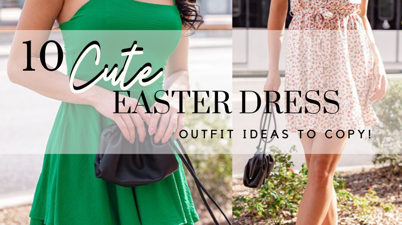 Cute Easter Dresses