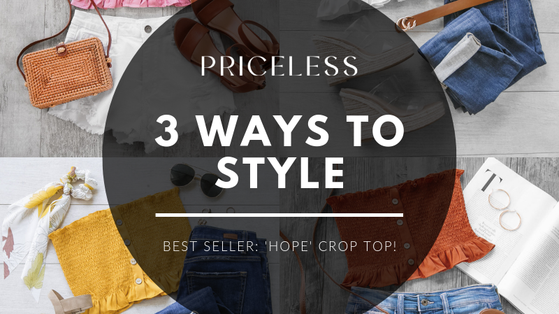 Crop Top Style: 3 Ways to Wear the 'Hope Crop Top' | Priceless