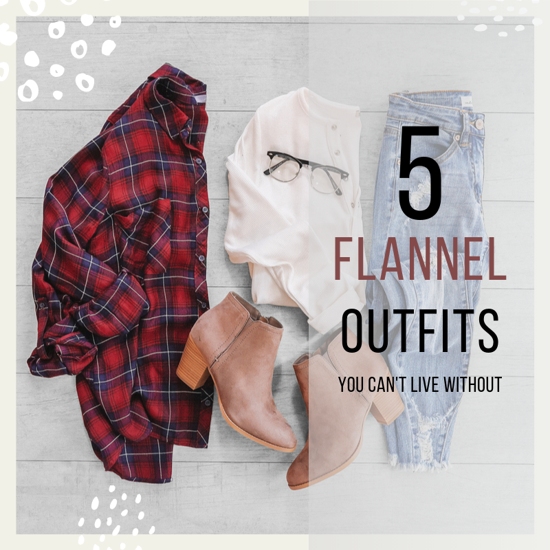 Flannel Outfits