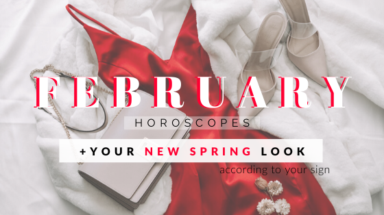 Your New Spring Look Based On Your February Horoscope | Priceless