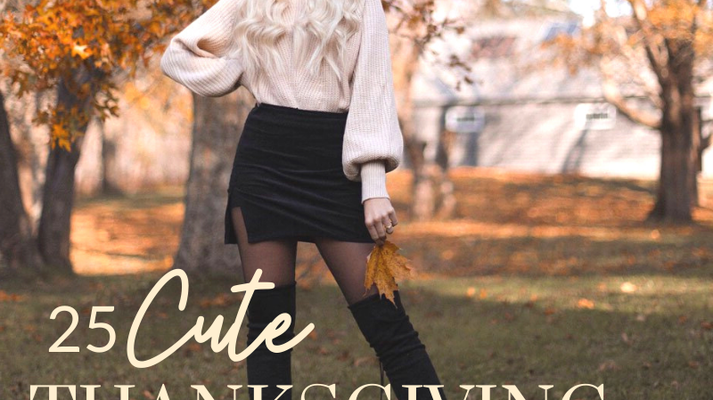 25 Cute Thanksgiving Outfit Ideas | Priceless