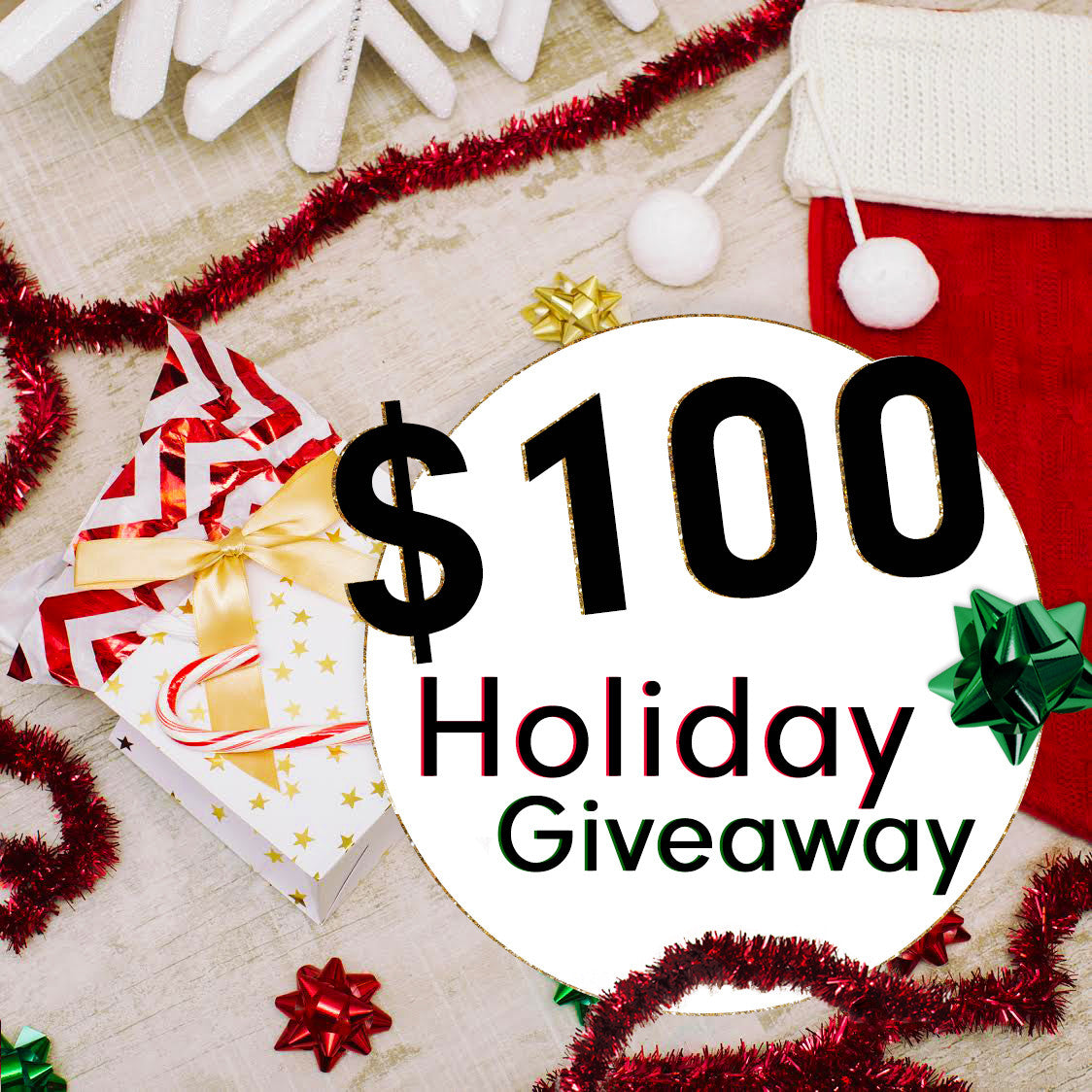 CLOSED - $100 Holiday Giveaway - 2016