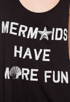 Tops - Mermaids Have More Fun Top